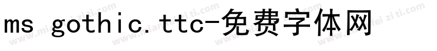 ms gothic.ttc字体转换